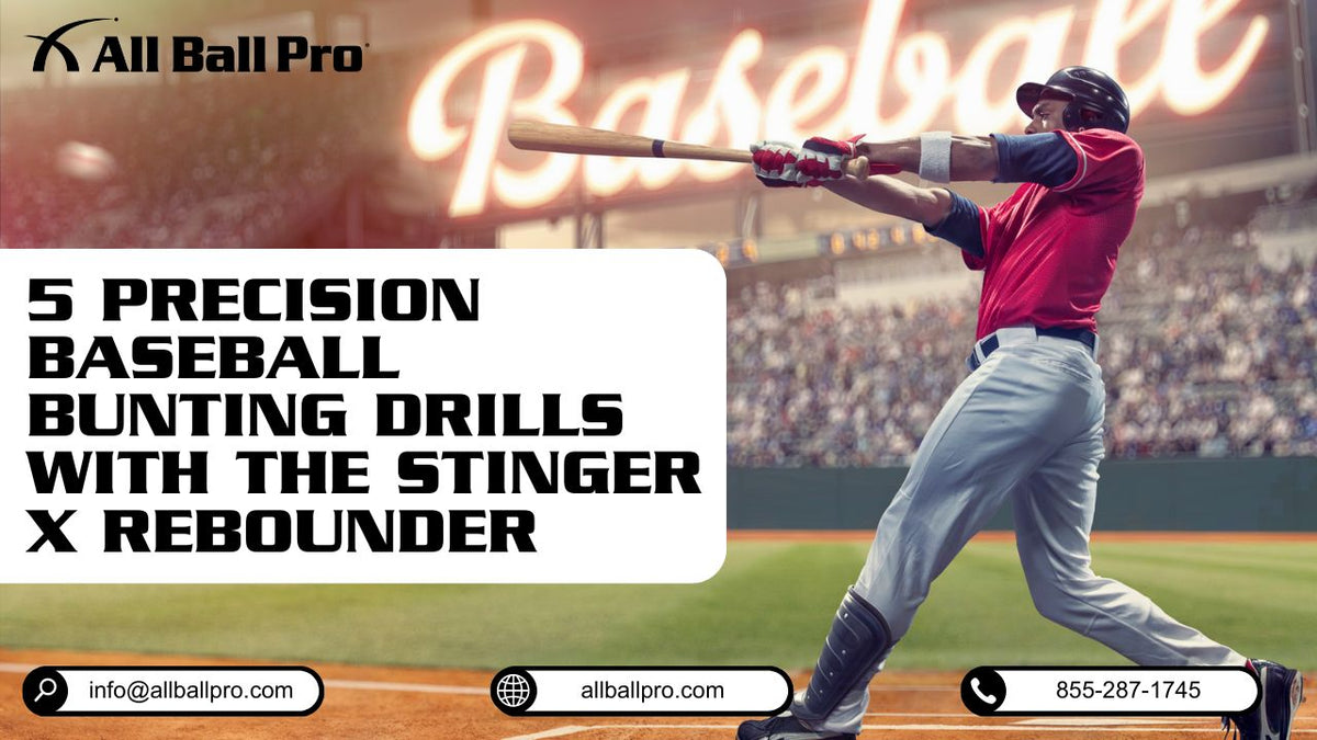 5 Precision Baseball Bunting Drills with The Stinger X Rebounder