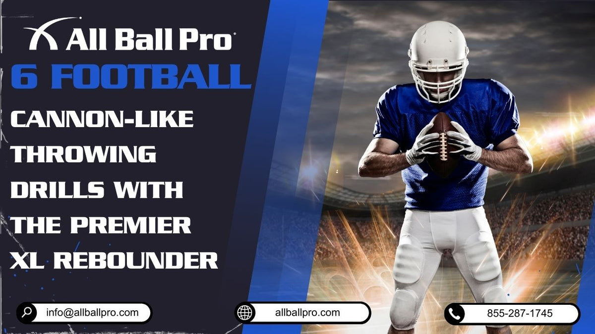 6 Football Cannon-Like Throwing Drills with The Premier XL Rebounder