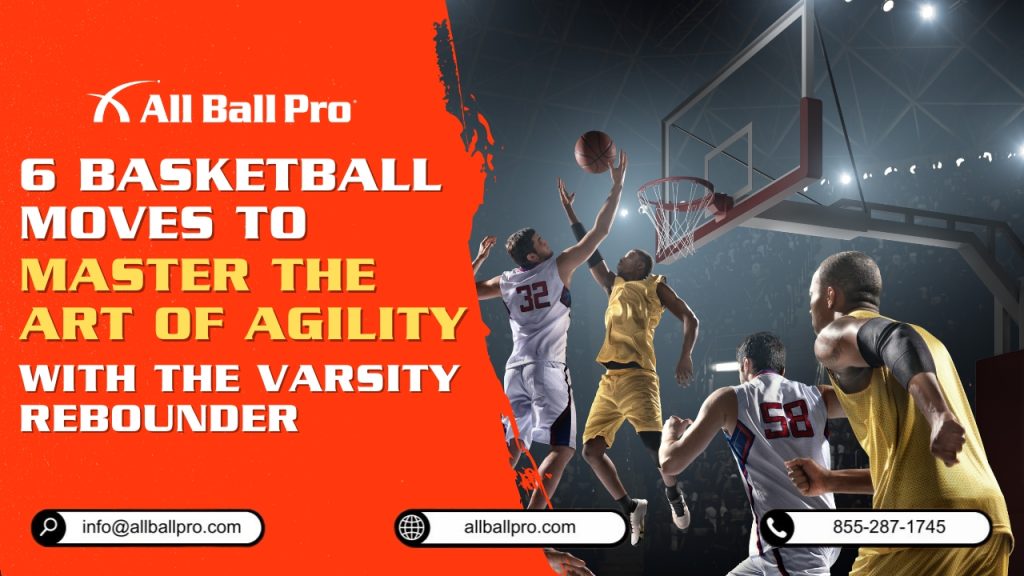 Basketball Moves to Master The Art of Agility with The Varsity Rebounder
Boost your basketball agility with The Varsity Rebounder! This powerful training tool helps you master key moves like the crossover, spin, and Euro step, enhancing your speed and precision on the court. Elevate your game with step-by-step drills designed for both beginners and advanced players, and unlock your full potential with every practice session.