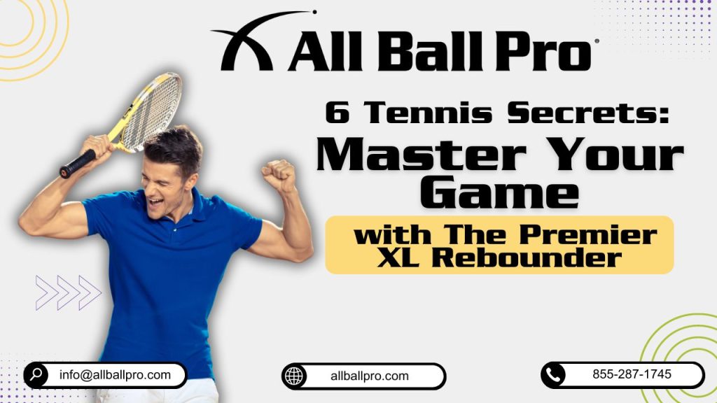 6 Tennis Secrets: Master Your Game with The Mini Pro Rebounder
This comprehensive guide reveals six key tennis secrets along with practical drills designed to improve various aspects of your game, from volleys and groundstrokes to footwork and mental toughness. It also highlights how the Premier XL Rebounder by All Ball Pro can be utilized to enhance your training and accelerate your progress on the court.