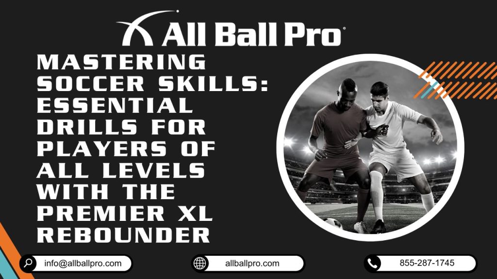 Mastering Soccer Skills: Essential Drills for Players of All Levels with The Premier XL Rebounder
A comprehensive guide to soccer drills covering ball control, passing, shooting, defending, agility, first touch, and endurance. It provides practical, actionable drills for players to improve all aspects of their game, with tips on how to incorporate training tools for more effective practice.