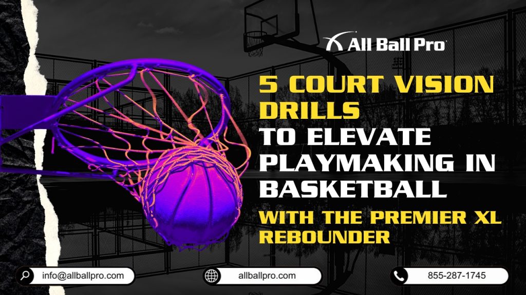 5 Court Vision Drills to Elevate Playmaking in Basketball with The Premier XL Rebounder
Enhance your playmaking with drills that sharpen your court vision. These exercises train you to anticipate movements, identify opportunities, and make game-changing passes. Develop your basketball IQ with The Premier XL Rebounder.