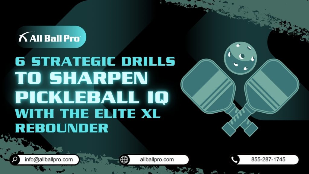 6 Strategic Drills to Sharpen Pickleball IQ with The Elite XL Rebounder
Step up your pickleball strategy with these six dynamic drills. Learn to read the game, anticipate plays, and adapt quickly during matches. Train smarter with The Elite XL Rebounder and outthink your opponents.