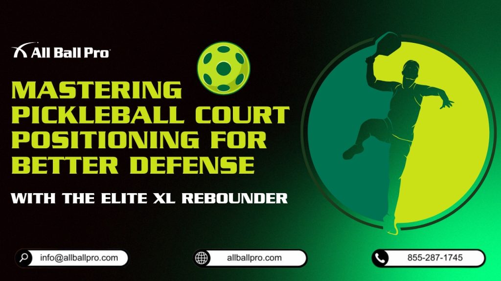 Mastering Pickleball Court Positioning for Better Defense with The Elite XL Rebounder
Step up your defense by mastering court positioning. Learn how strategic placement and movement can turn the tide of the match in your favor.